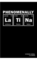 Phenomenally Latina: Notebook, Journal, Or Diary - 110 Blank Lined Pages - 6" X 9" - Matte Finished Soft Cover