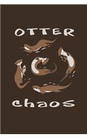 Otter Chaos