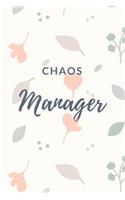 Chaos Manager: Notebook to prioritize your day