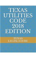Texas Utilities Code 2018 Edition