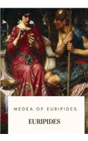 Medea of Euripides