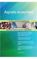 Aquatic ecosystem: A Clear and Concise Reference
