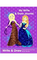 My Write & Draw Journal