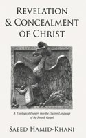 Revelation and Concealment of Christ