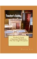 Teacher's Guide Classroom Worksheets The Van Gogh Deception