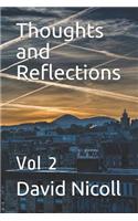 Thoughts and Reflections: Vol 2