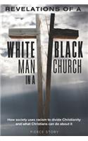 Revelations of a White Man in a Black Church