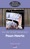 Pawn Hearts by Van Der Graaf Generator (Rock Classics)