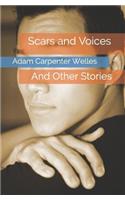 Scars and Voices