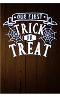 Our First Trick or Treat