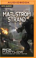 Maelstrom Strand