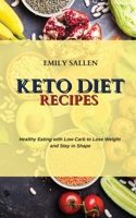 Keto Diet Recipes