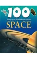 100 Things You Should Know About Space