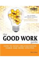 The Good Work Guide