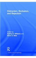 Ostracism, Exclusion, and Rejection