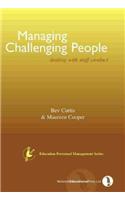 Managing Challenging People