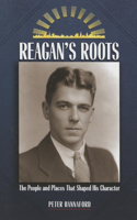 Reagan's Roots