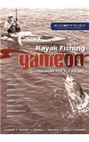Kayak Fishing: Game on