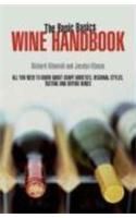 The Basic Basics Wine Handbook: (Basic Basics S.)
