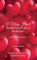 Merry Heart Doeth Good Like a Medicine!