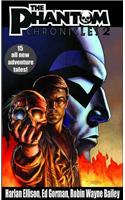 The Phantom Chronicles, Volume 2