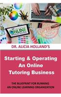 Starting and Operating an Online Tutoring Business
