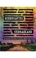Misbehaving Nebraskans