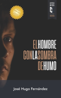 hombre con la sombra de humo