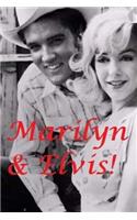 Marilyn & Elvis - The Untold Story.