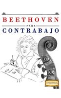 Beethoven Para Contrabajo: 10 Piezas F