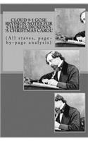 Cloud 9-1 GCSE REVISION NOTES FOR CHARLES DICKENS'S A CHRISTMAS CAROL