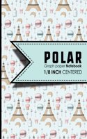 Polar Graph Paper Notebook: (Polar Graph Paper Notebook: 1/8 Inch Centered)