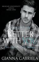 Better With You