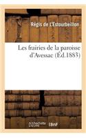 Les Frairies de la Paroisse d'Avessac