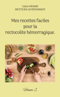 Mes recettes faciles pour la rectocolite hémorragique.