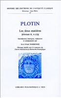 Les Deux Matieres (Enneade II, 4, [12])
