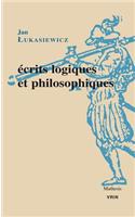 Ecrits Logiques Et Philosophiques