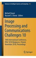 Image Processing and Communications Challenges 10