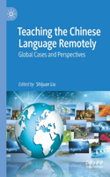 Teaching the Chinese Language Remotely