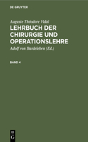 Lehrbuch der Chirurgie und Operationslehre Lehrbuch der Chirurgie und Operationslehre