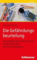 Die Gefahrdungsbeurteilung