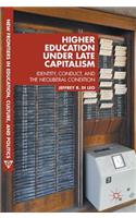Higher Education Under Late Capitalism