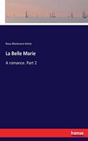 La Belle Marie