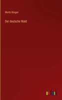 deutsche Wald