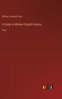 Guide to Modern English History