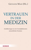 Vertrauen in Der Medizin