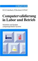 Computervalidierung in Labor und Betrieb