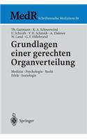 Grundlagen Einer Gerechten Organverteilung