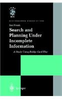 Search and Planning Under Incomplete Information: A Study Using Bridge Card Play