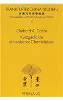 Kurzgedichte Chinesischer Chan-Meister